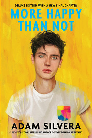 More Happy Than Not by Adam Silvera