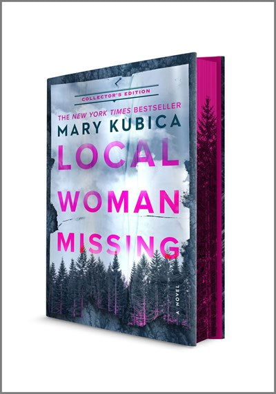 Local Woman Missing by Mary Kubrick, collector’s edition