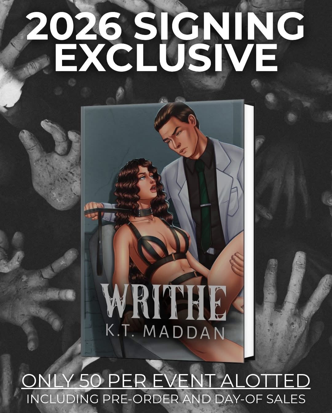Writhe by K. T. Maddan (Signed) (Event Exclusive Cover)