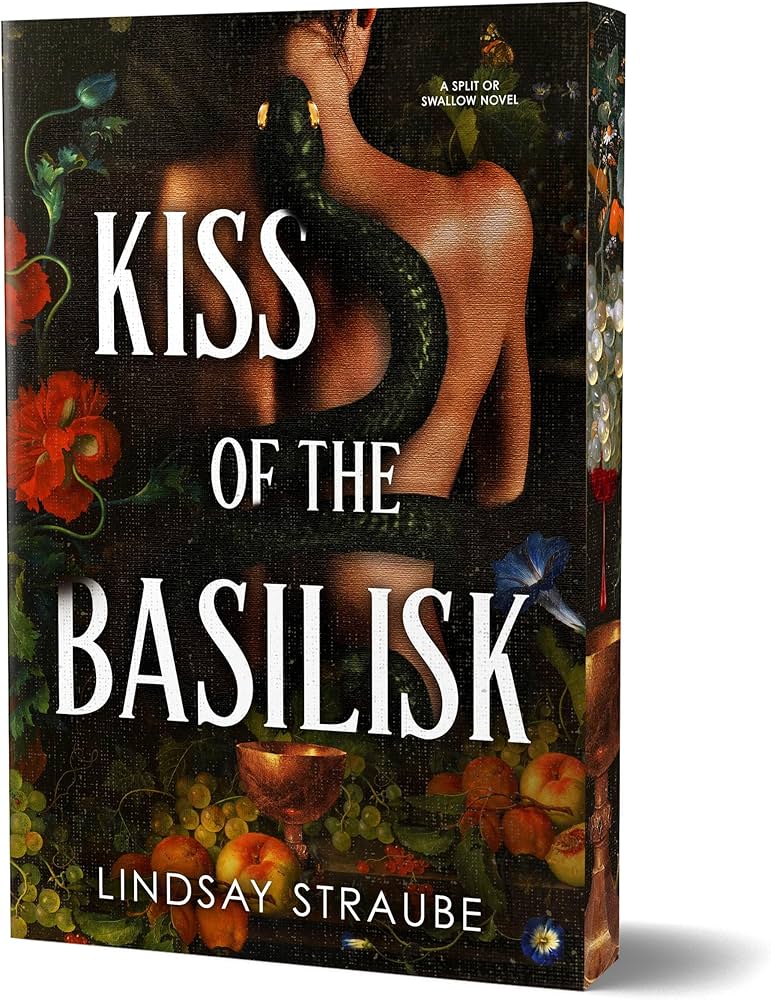Kiss of the Basilisk by Lindsay Straube (Deluxe Edition)