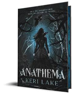 Anathema by Keri Lake (Deluxe Edition)