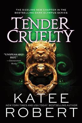 Tender Cruelty by Katee Robert (Standard Edition)
