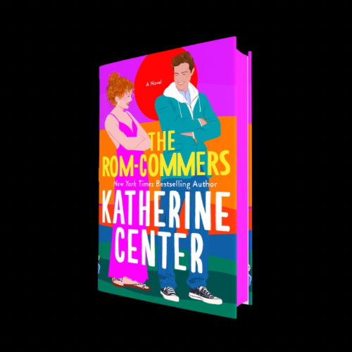 The Rom-Commers by Katherine Center, sprayed edges, signed bookplate