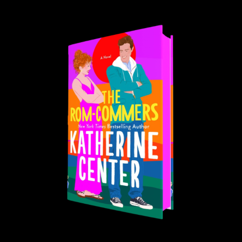 The Rom-Commers by Katherine Center