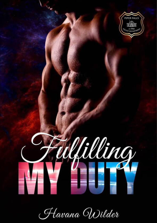 Fulfilling My Duty by Havana Wilder (Signed)