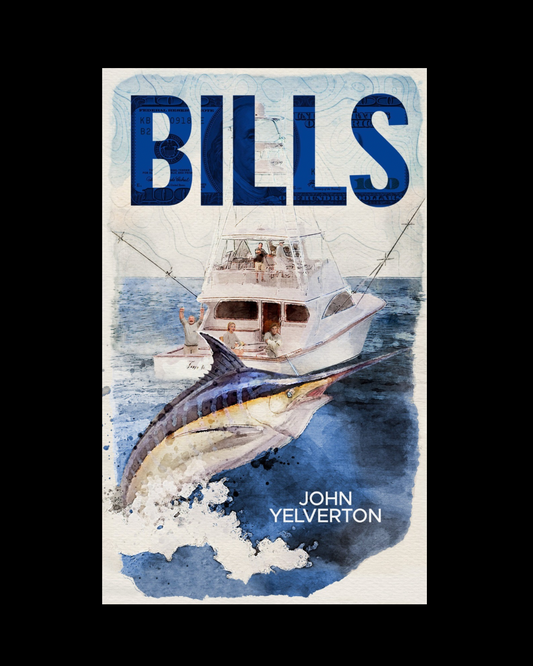 Bills by John Yelverton (Signed)
