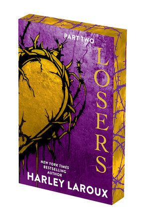 Losers: Part Two by Harley Laroux (Deluxe Edition)