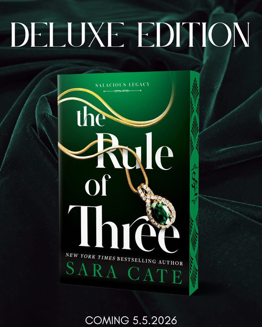 The Rule of Three by Sara Cate (Deluxe Edition)