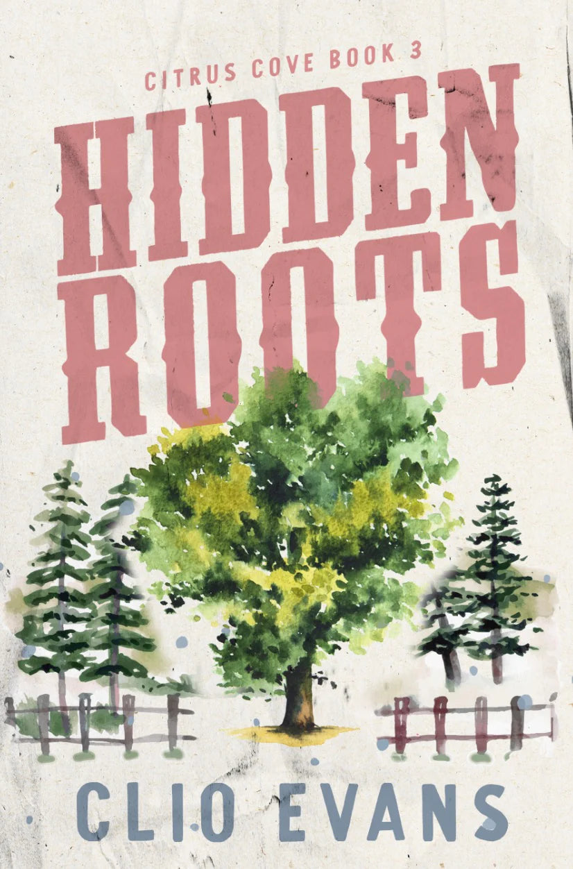 (PREORDER) Hidden Roots by Clio Evans (Signed)