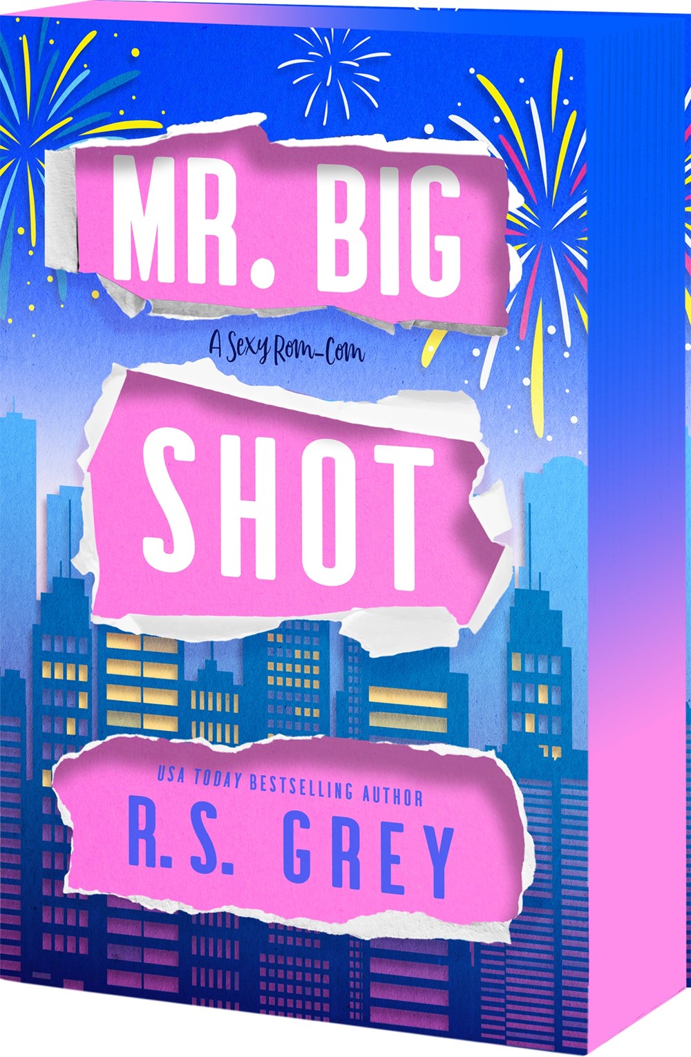 Mr. Big Shot by RS Grey (Deluxe Edition)