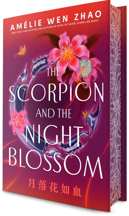 The Scorpion and the Night Blossom by Amelie Wen Zhao