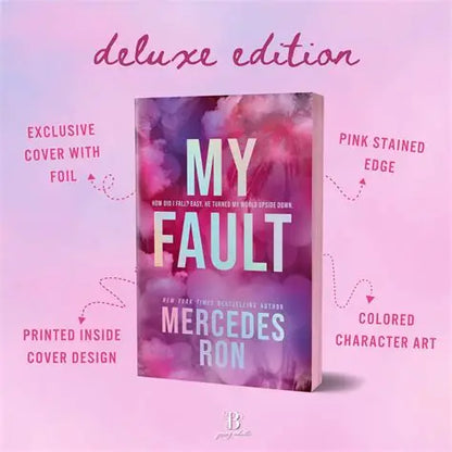 My Fault by Mercedes Ron