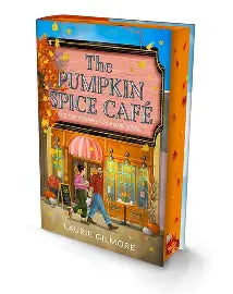 The Pumpkin Spice Cafe by Laurie Gilmore