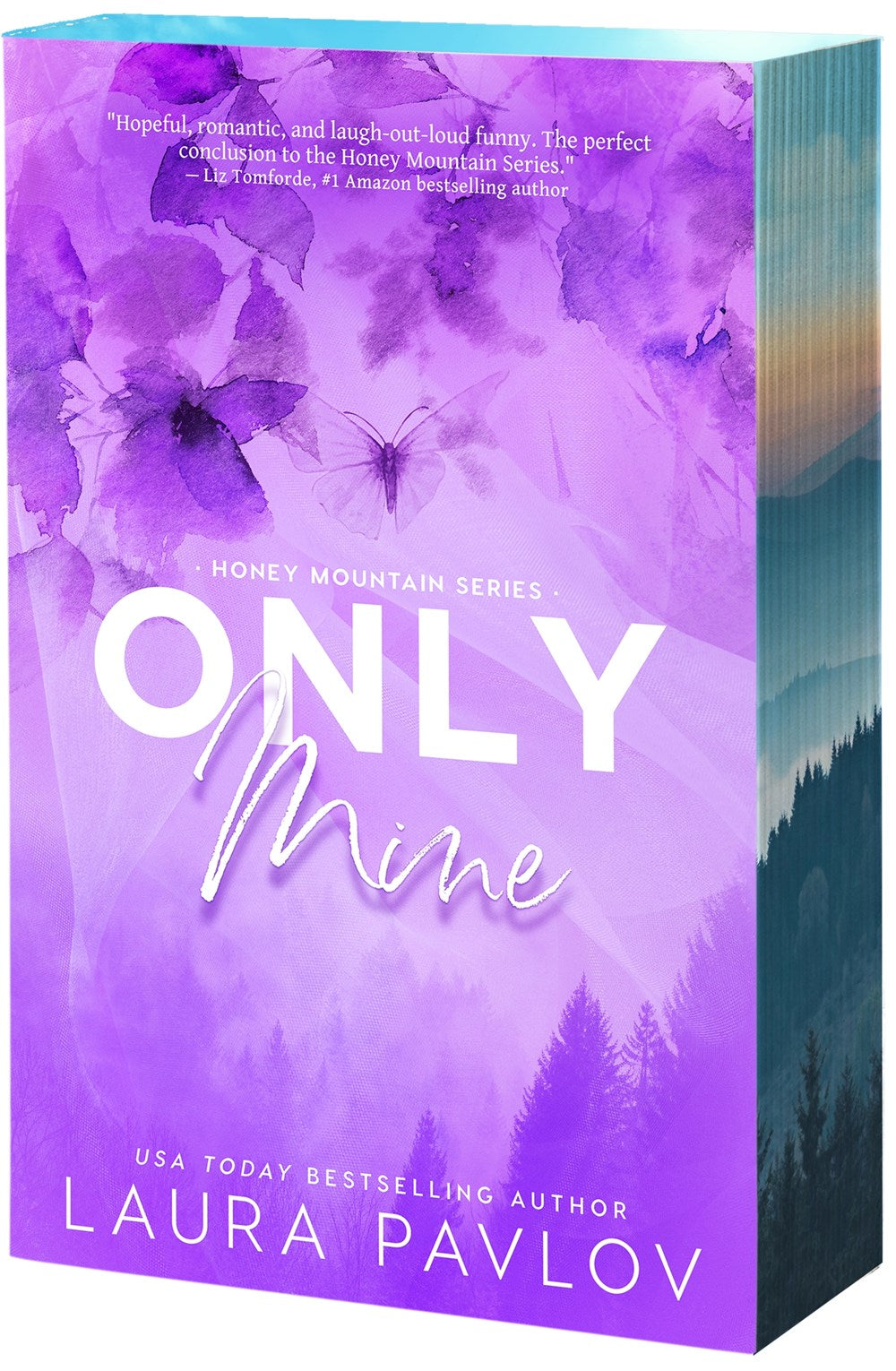 Only Mine by Laura Pavlov (Deluxe Edition)