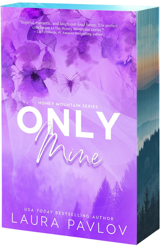 Only Mine by Laura Pavlov (Deluxe Edition)