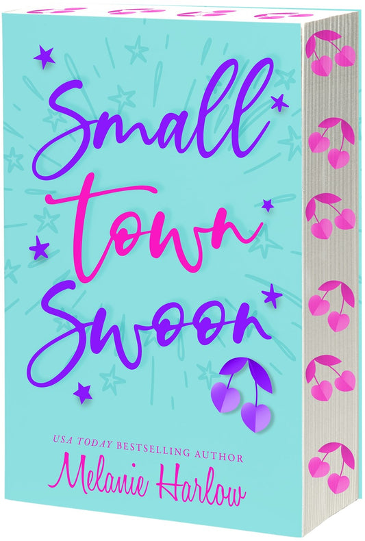 Small Town Swoon by Melanie Harlow (Deluxe Edition)