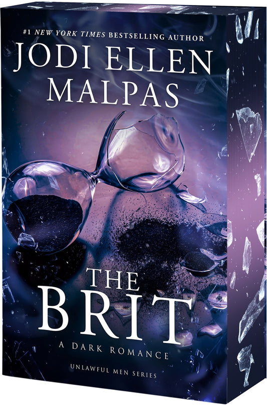 The Brit by Jodi Ellen Malpas (Deluxe Edition)