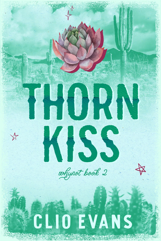 (PREORDER) Thorn Kiss by Cleo Evans (Discreet Cover) (Signed)