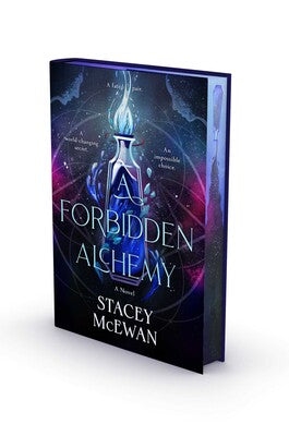 A Forbidden Alchemy by Stacey McEwan (Deluxe Edition)