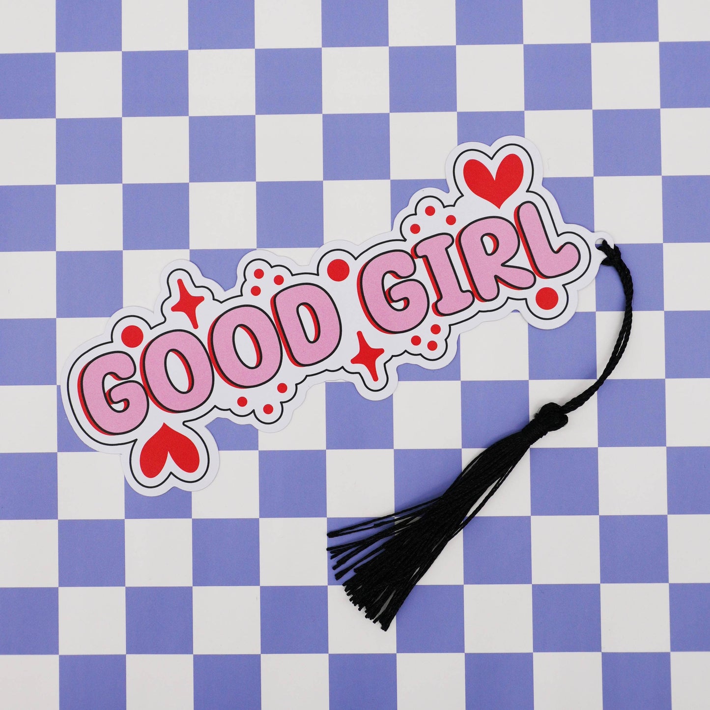 “Good Girl” Bookmark 