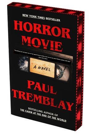 Horror Movie by Paul Tremblay (Deluxe Edition Paperback)