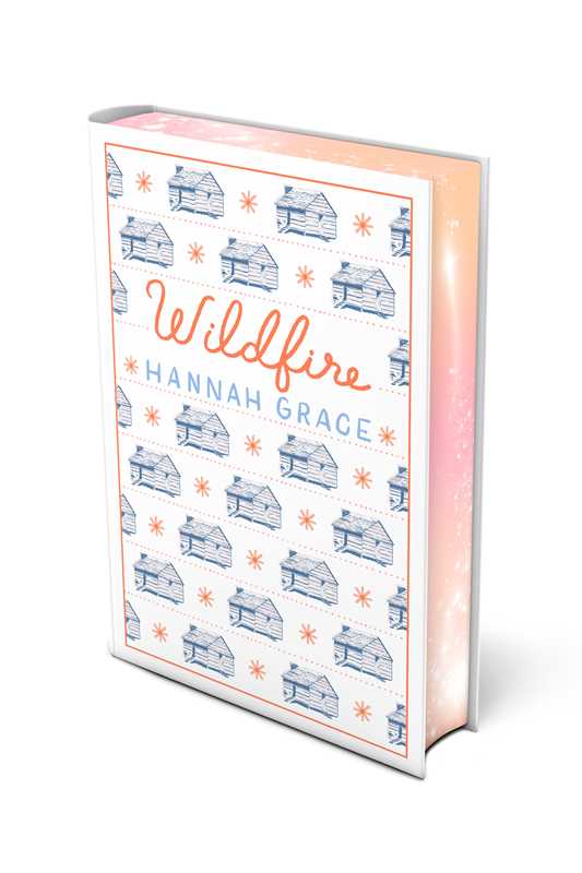 Wildfire by Hannah Grace (Deluxe Edition Hardcover)