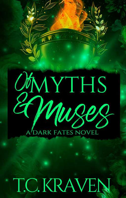 Of Myths & Muses by T.C. Kraven (Paperback)
