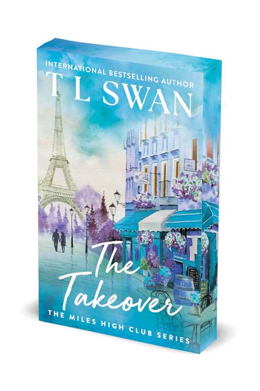 The Takeover by T. L. Swan (Special Edition Paperback)
