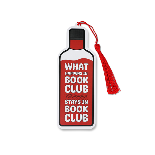 “What Happens in Book Club Stays in Book Club” Bookmark 