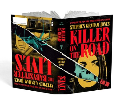 Killer on the Road / The Babysitter Lives by Stephen Graham Jones (Saga Doubles)