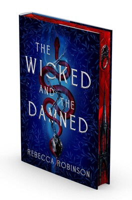 The Wicked and the Damned by Rebecca Robinson (Deluxe Edition)