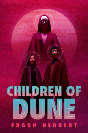 Children of Dune by Frank Herbert (Deluxe Edition)