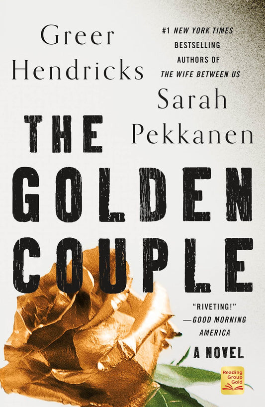 The Golden Couple by Greer Hendricks & Sarah Pekkanen (Signed)